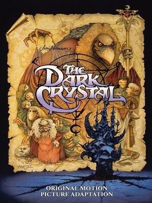 cover image of Jim Henson's the Dark Crystal Original Motion Picture Adaptation